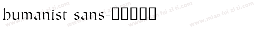 humanist sans字体转换